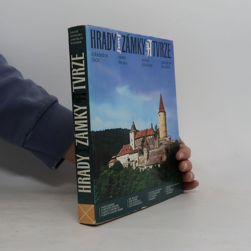 Jaroslav Wagner Hrady, zámky a tvrze středních Čech