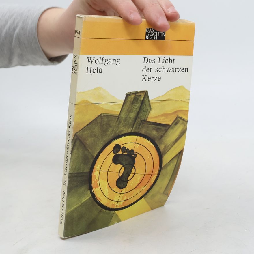 Wolfgang Held Das Licht der schwarzen Kerze