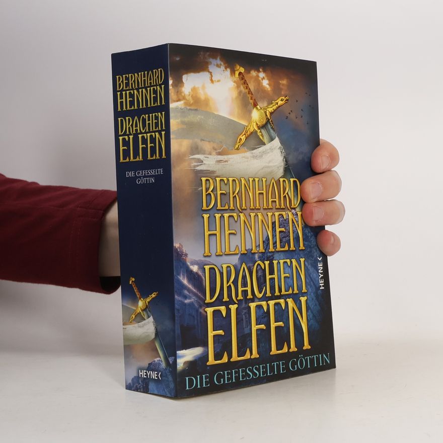 Bernhard Hennen Drachenelfen - die gefesselte Göttin
