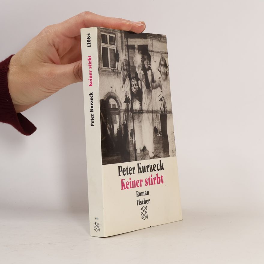 Peter Kurzeck Keiner stirbt