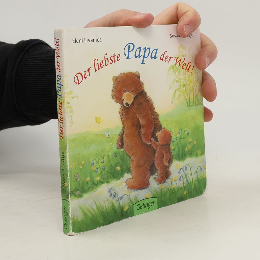 Susanne Lütje Der liebste Papa der Welt!