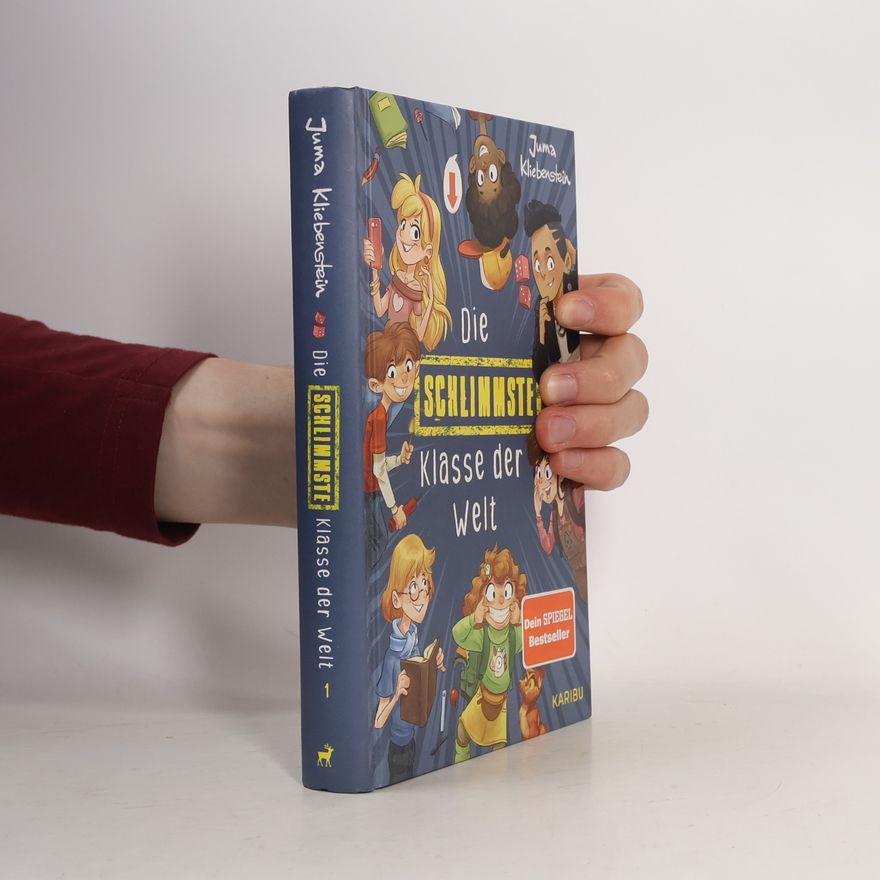 Juma Kliebenstein Die schlimmste Klasse der Welt 1