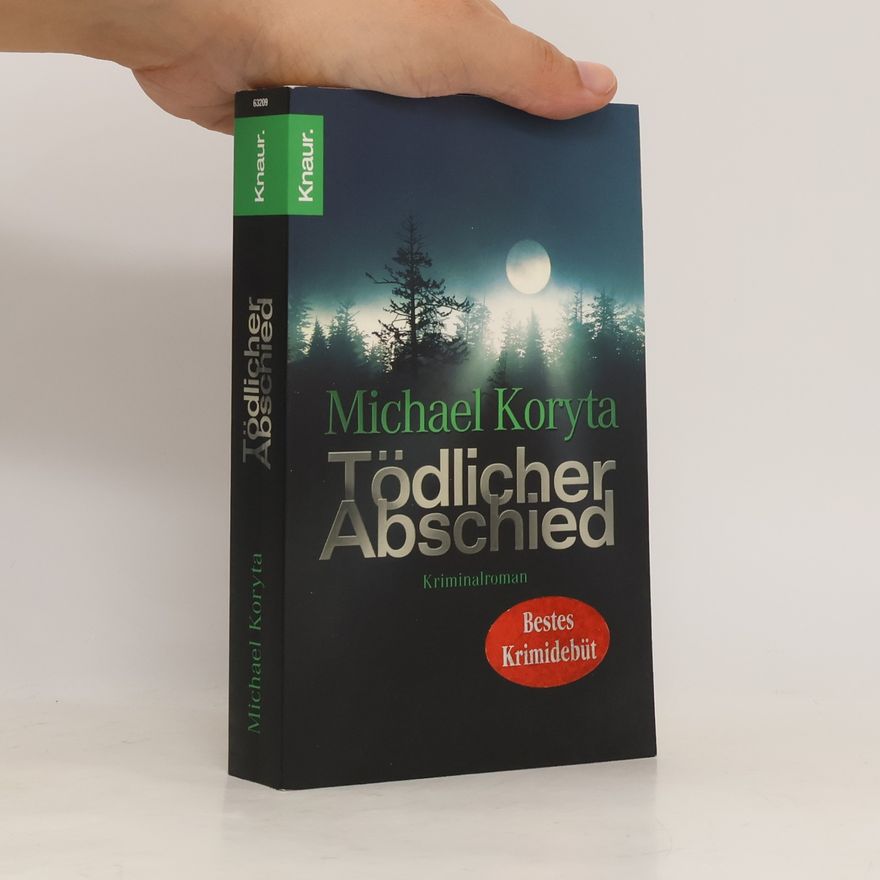 Michael Koryta Tödlicher Abschied