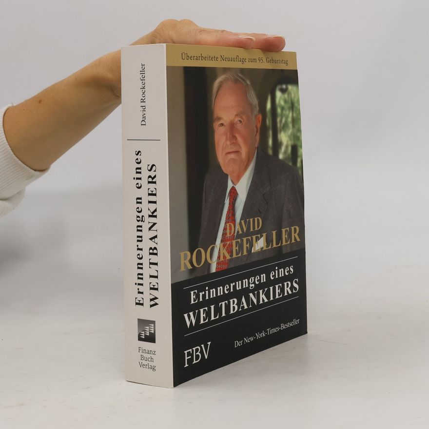 David Rockefeller Erinnerungen eines Weltbankiers