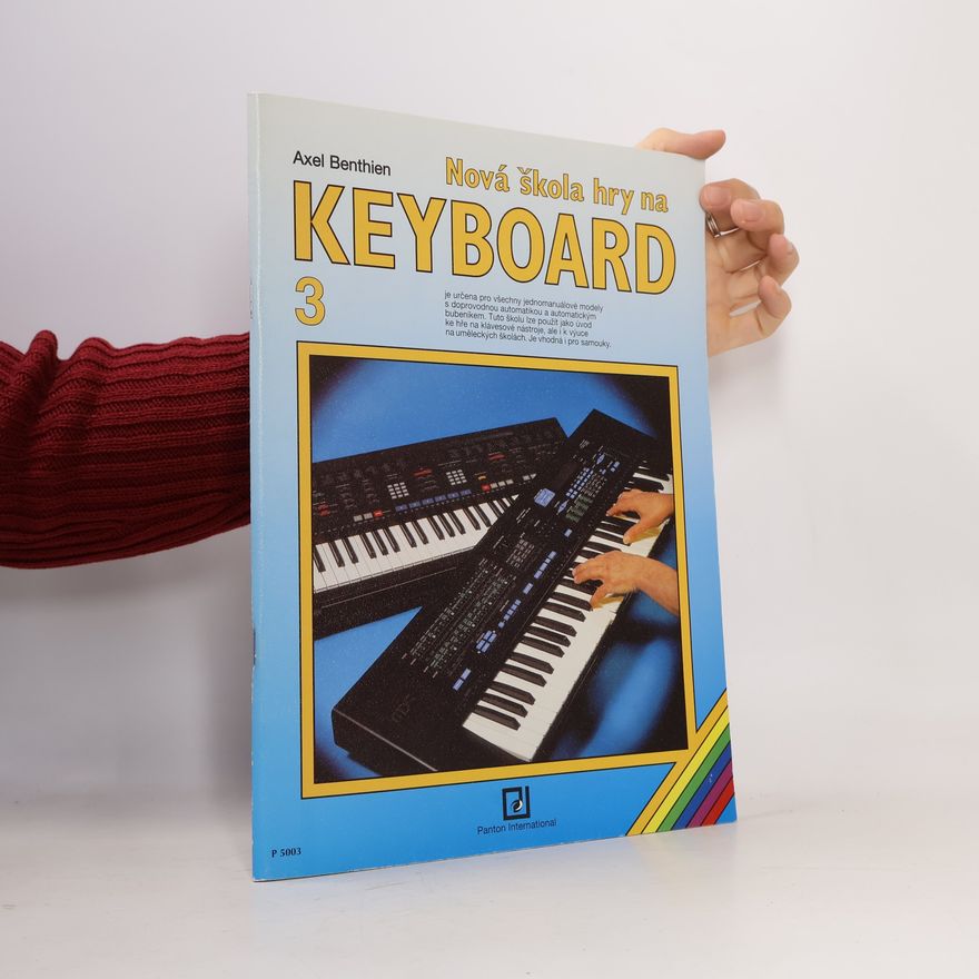 Axel Benthien Nová škola hry na Keyboard