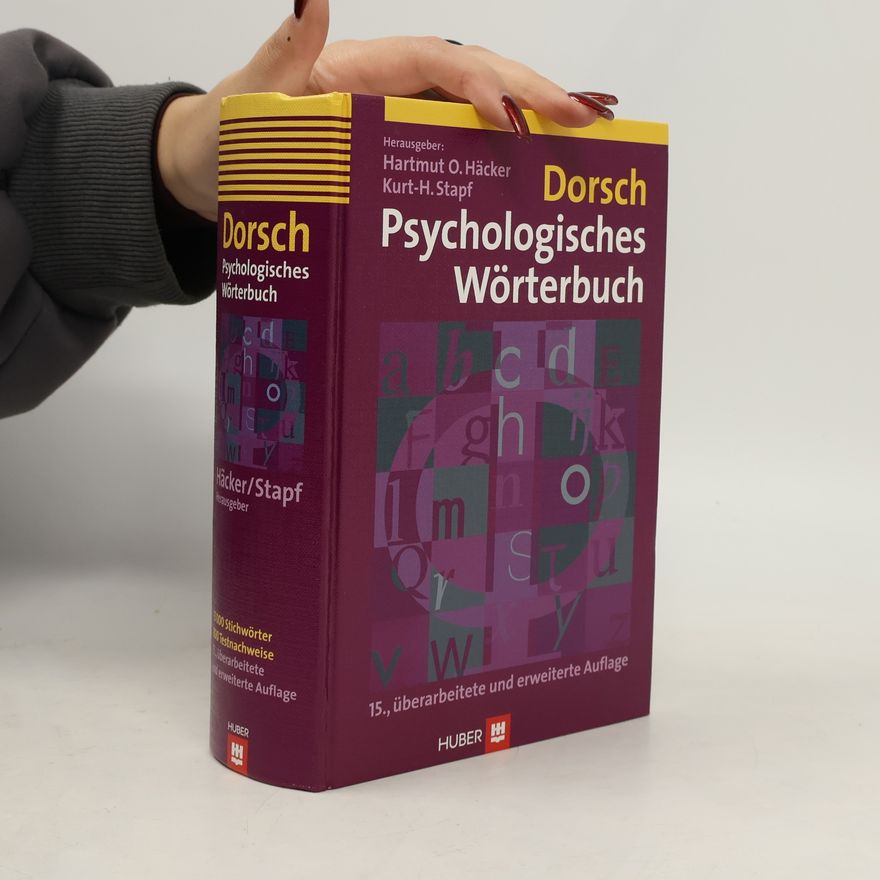 Hartmut O. Häcker Dorsch psychologisches Wörterbuch