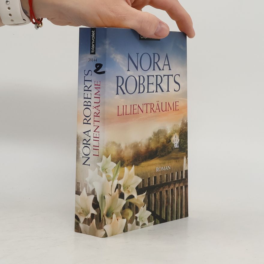 Nora Roberts Lilienträume