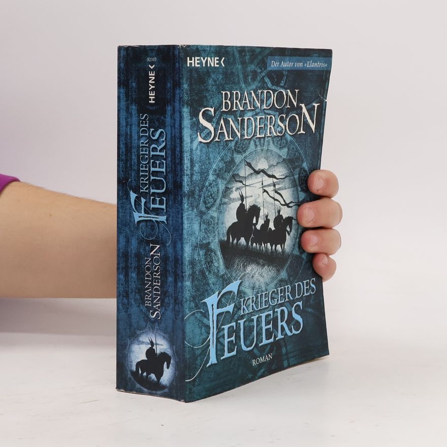 Brandon Sanderson Krieger des Feuers