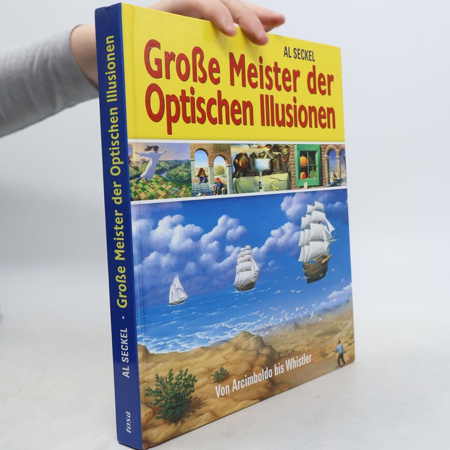 Al Seckel Große Meister der optischen Illusionen