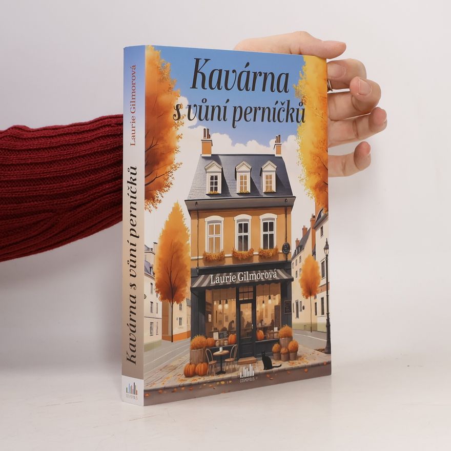 Laurie Gilmore Kavárna s vůní perníčků