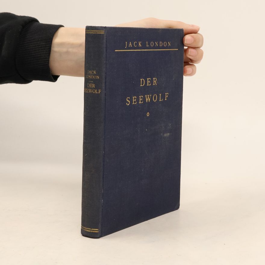 Jack London Der Seewolf