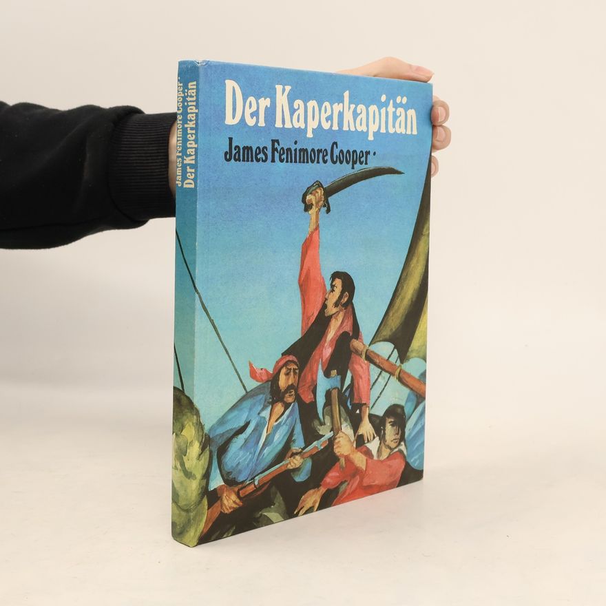 James Fenimore Cooper Der Kaperkapitän