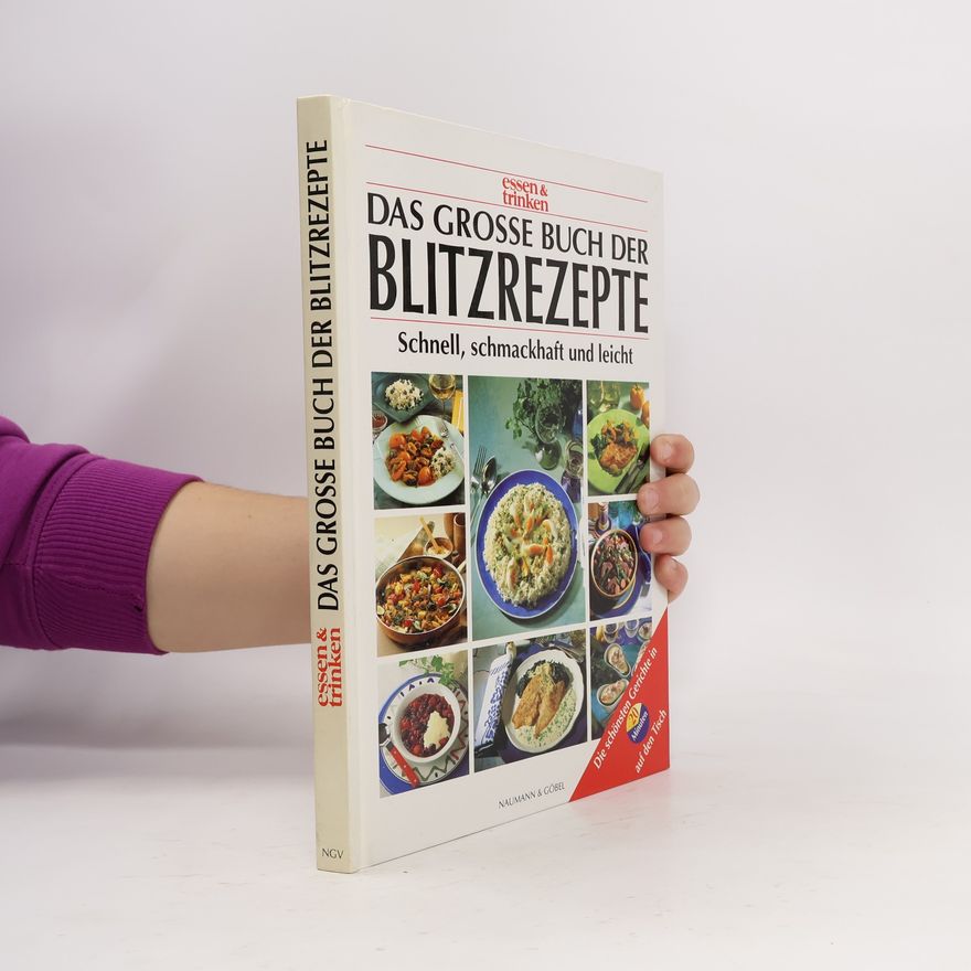 Sabine Zarling Das grosse Buch der Blitzrezepte