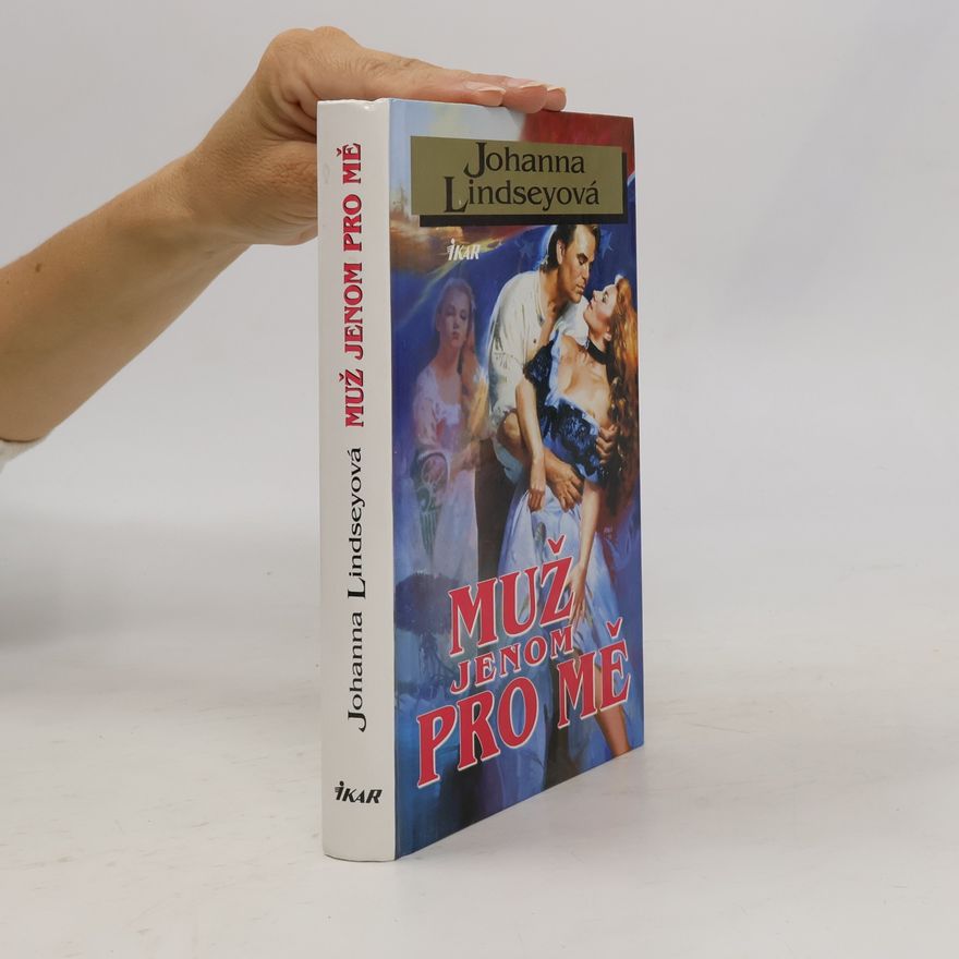 Johanna Lindsey Muž jenom pro mě