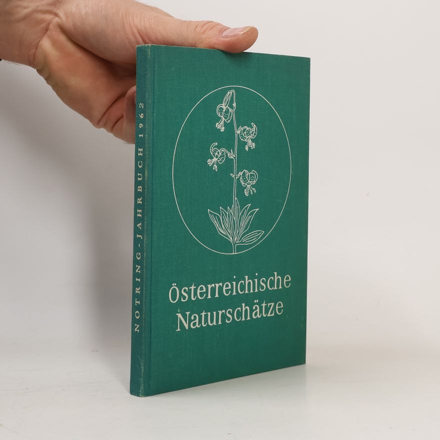 Autorenkollektiv Österreichische Naturschätze