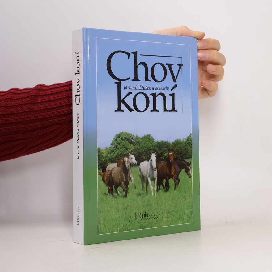 Jaromír Dušek Chov koní