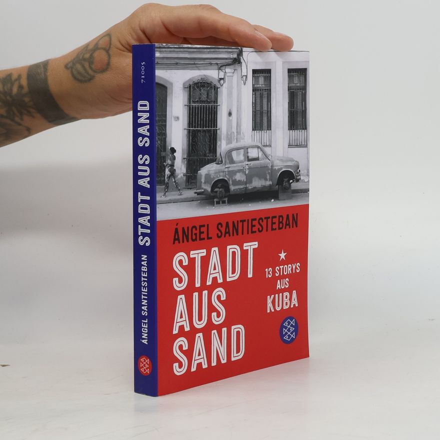 Ángel Santiesteban Stadt aus Sand