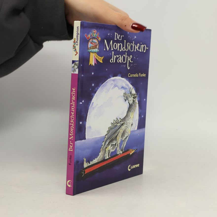 Cornelia Funke Der Mondscheindrache