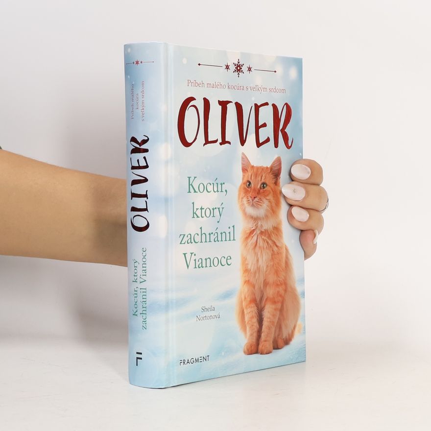 Sheila Norton Oliver: Kocúr, ktorý zachránil Vianoce
