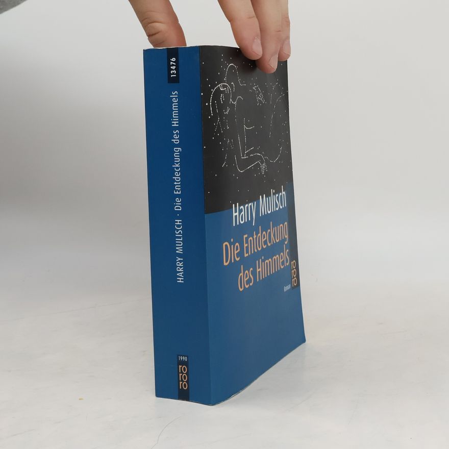 Harry Mulisch Die Entdeckung des Himmels