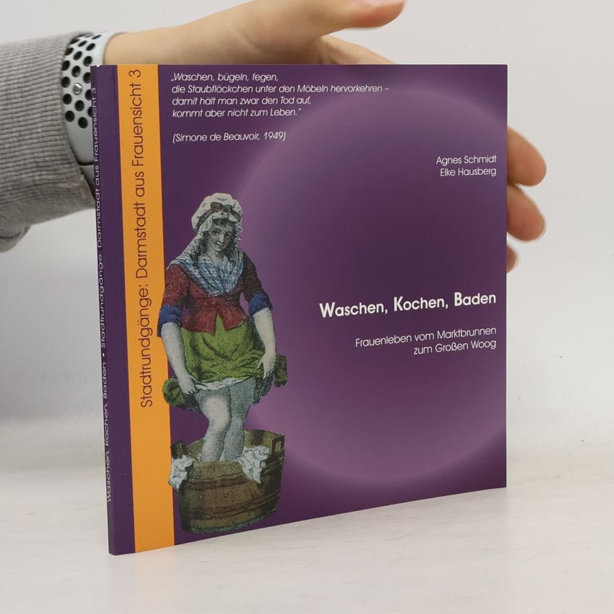 Elke Hausberg Waschen, Kochen, Baden