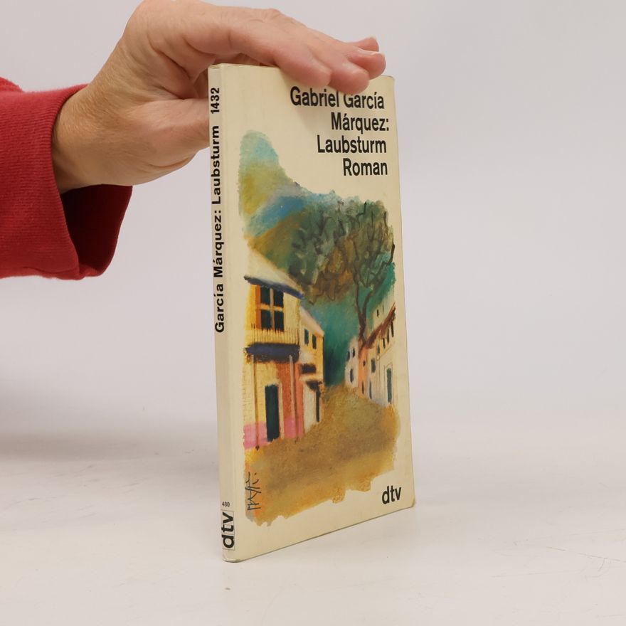Gabriel García Márquez Laubsturm