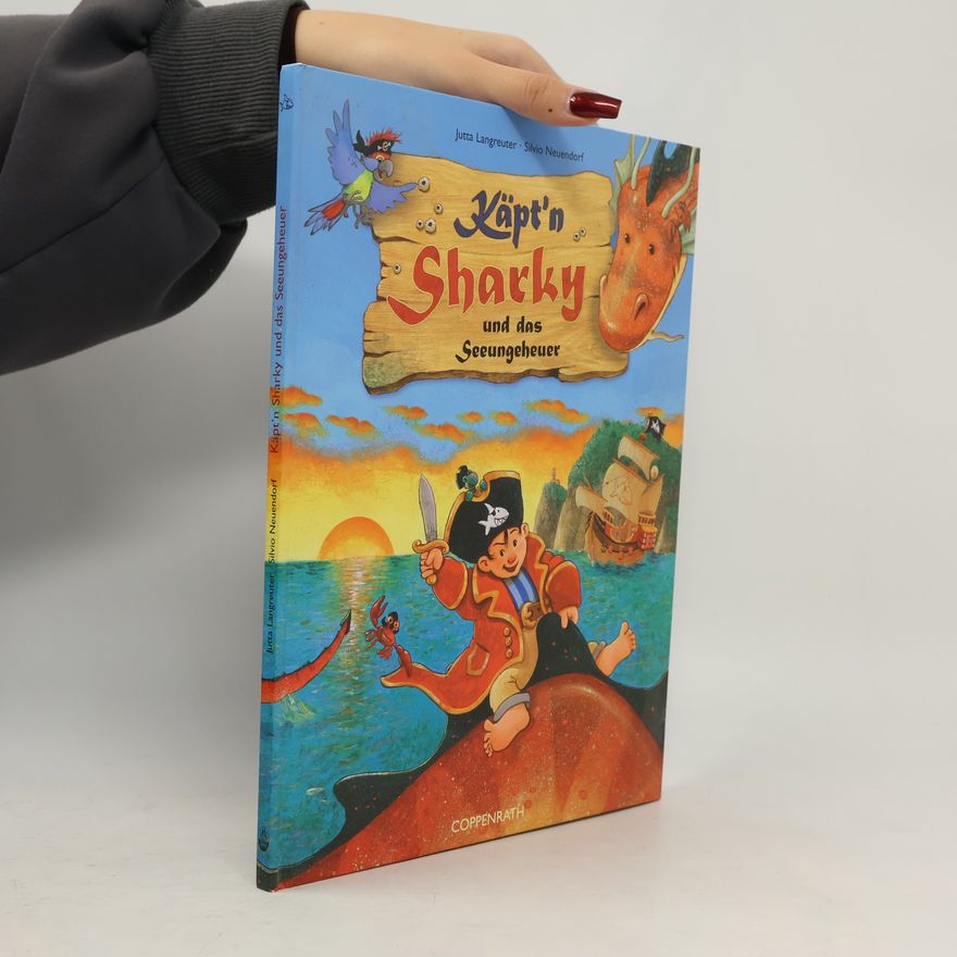 Jutta Langreuter Käpt'n Sharky und das Seeungeheuer