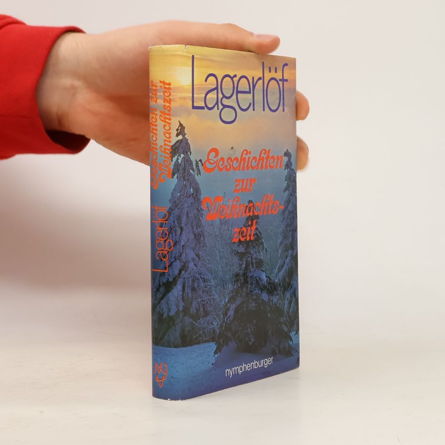Selma Lagerlöf Geschichten zur Weihnachtszeit