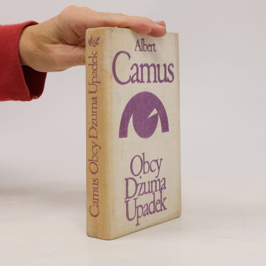 Albert Camus Obcy Dżuma Upadek