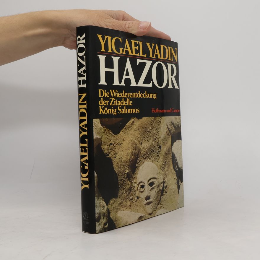 Yigael Yadin Hazor