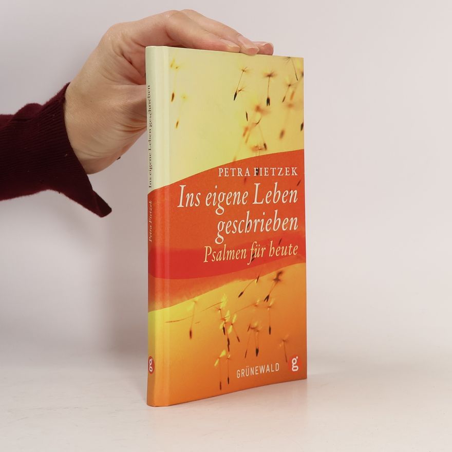 Petra Engels-Fietzek Ins eigene Leben geschrieben