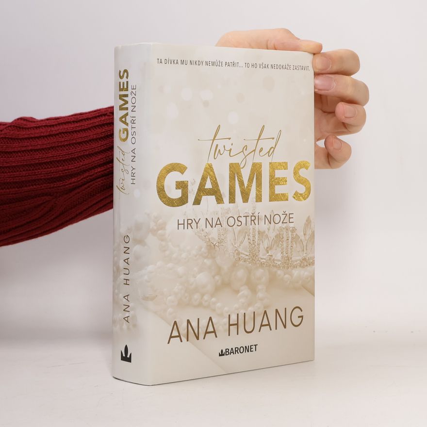 Ana Huang Twisted games. Hry na ostří nože