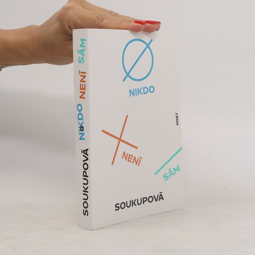 Petra Soukupová Nikdo není sám