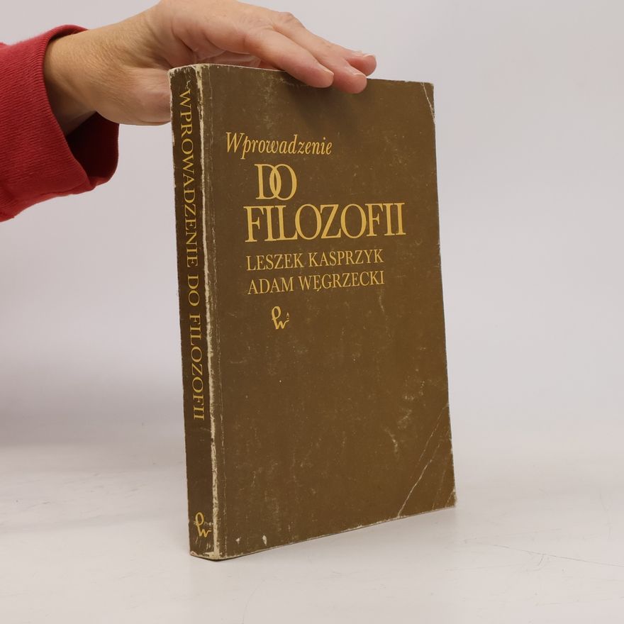 Leszek Kasprzyk Wprowadzenie do filosofii