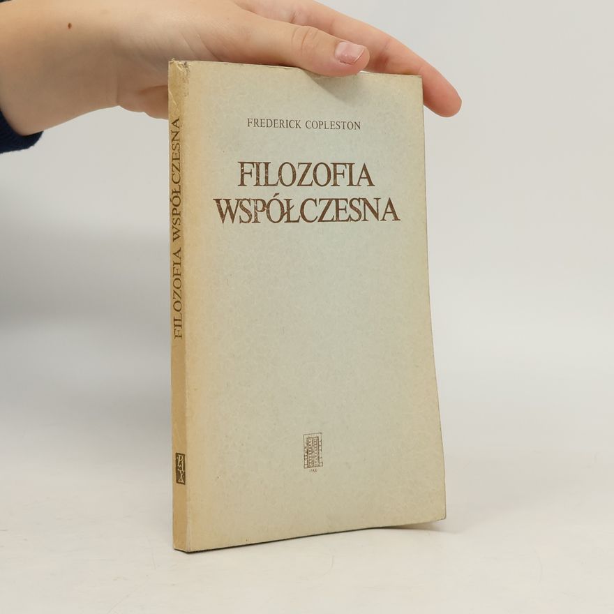 Frederick Copleston Filozofia Współczesna