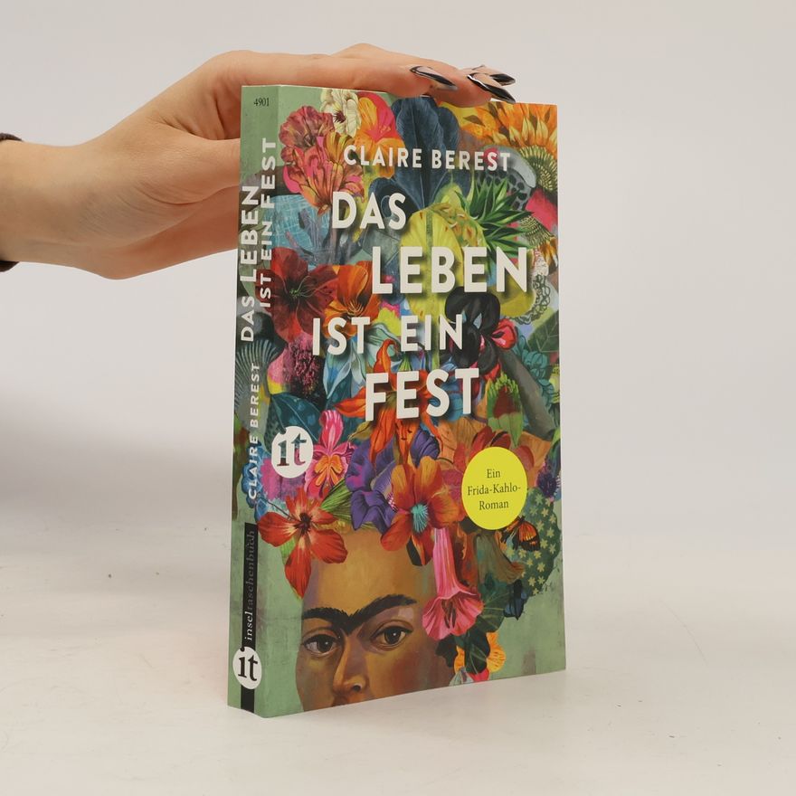 Claire Berest Das Leben ist ein Fest