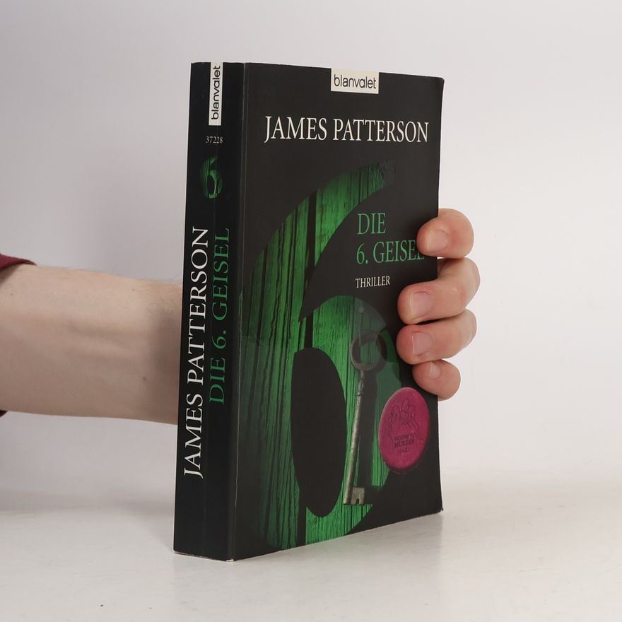 James Patterson Die 6. Geisel