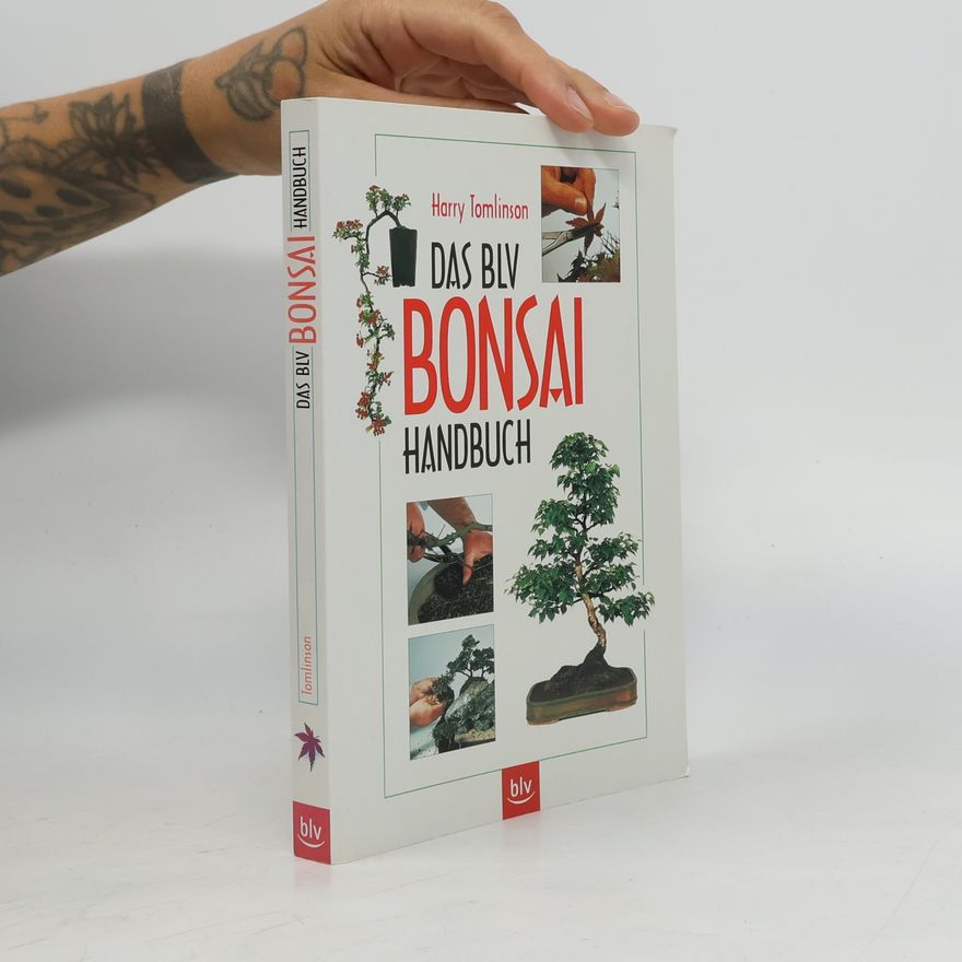 Harry Tomlinson Das BLV-Bonsai-Handbuch