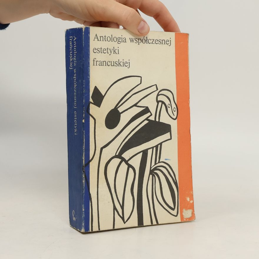 Autorenkollektiv Antologia współczesnej estetyki francuskiej