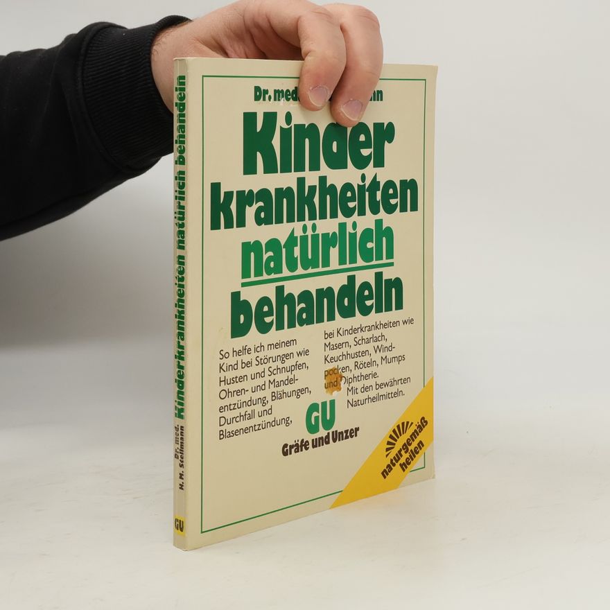 Autorenkollektiv Kinderkrankheiten natürlich behandeln