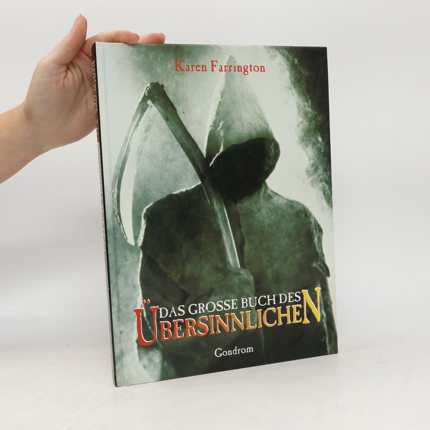 Karen Farrington Das große Buch des Übersinnlichen