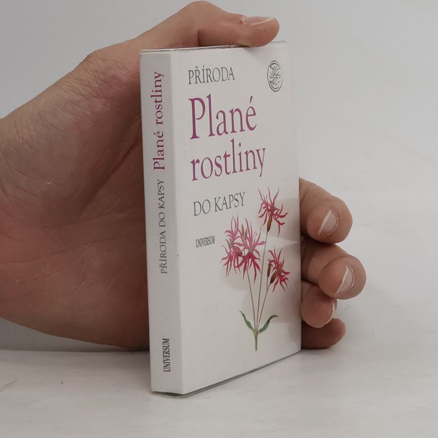 Autorenkollektiv Plané rostliny : příroda do kapsy
