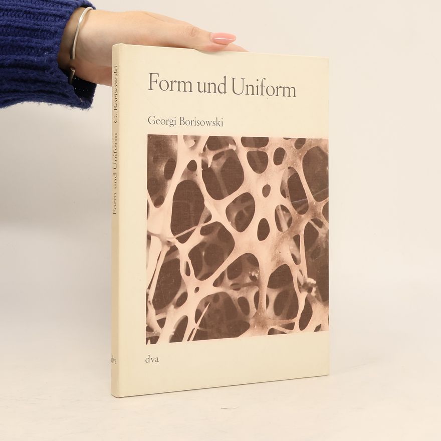 Giorgi Borisowski Form und Uniform