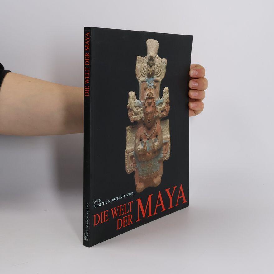 Various authors Die Welt der Maya
