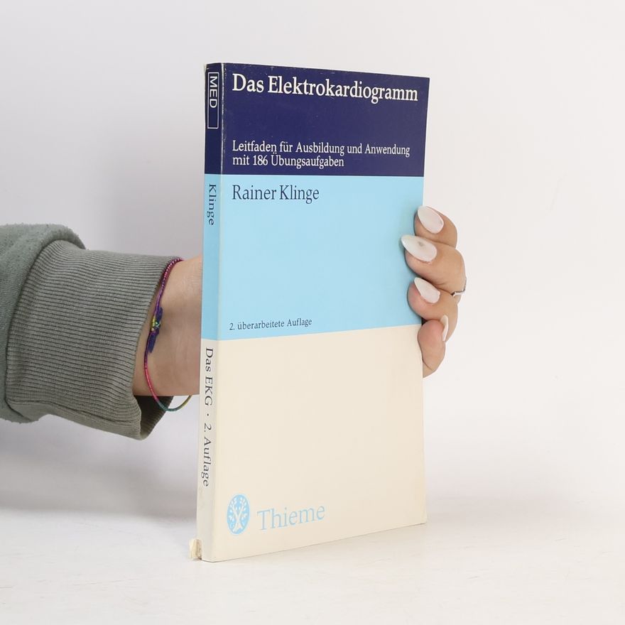 Rainer Klinge Das Elektrokardiogramm