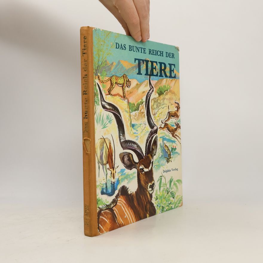 AA.VV. Das bunte Reich der Tiere