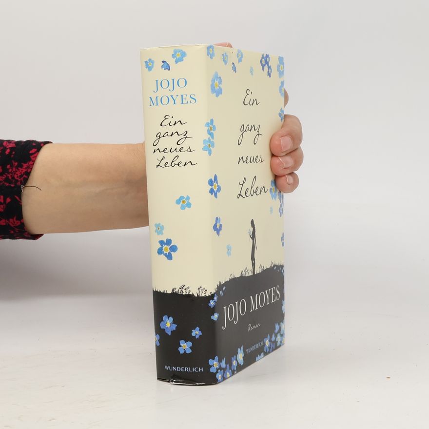 Jojo Moyes Ein ganz neues Leben