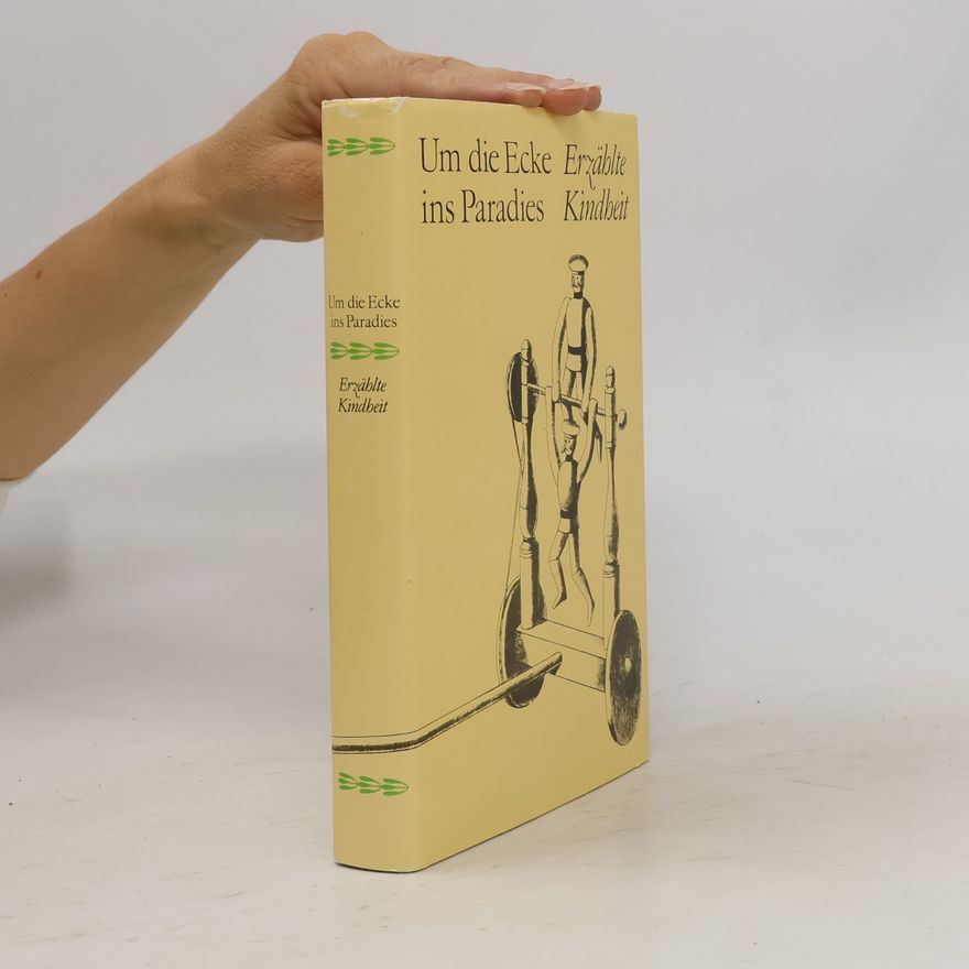 Ruth Greuner Um die Ecke ins Paradies