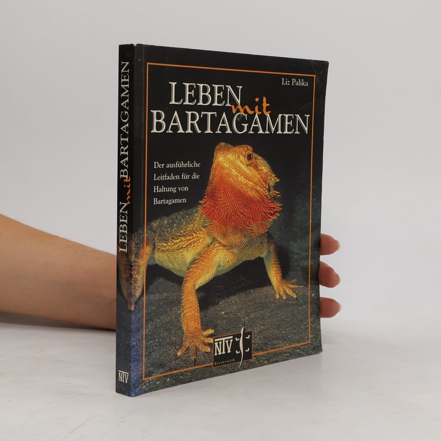 Liz Palika Leben mit Bartagamen