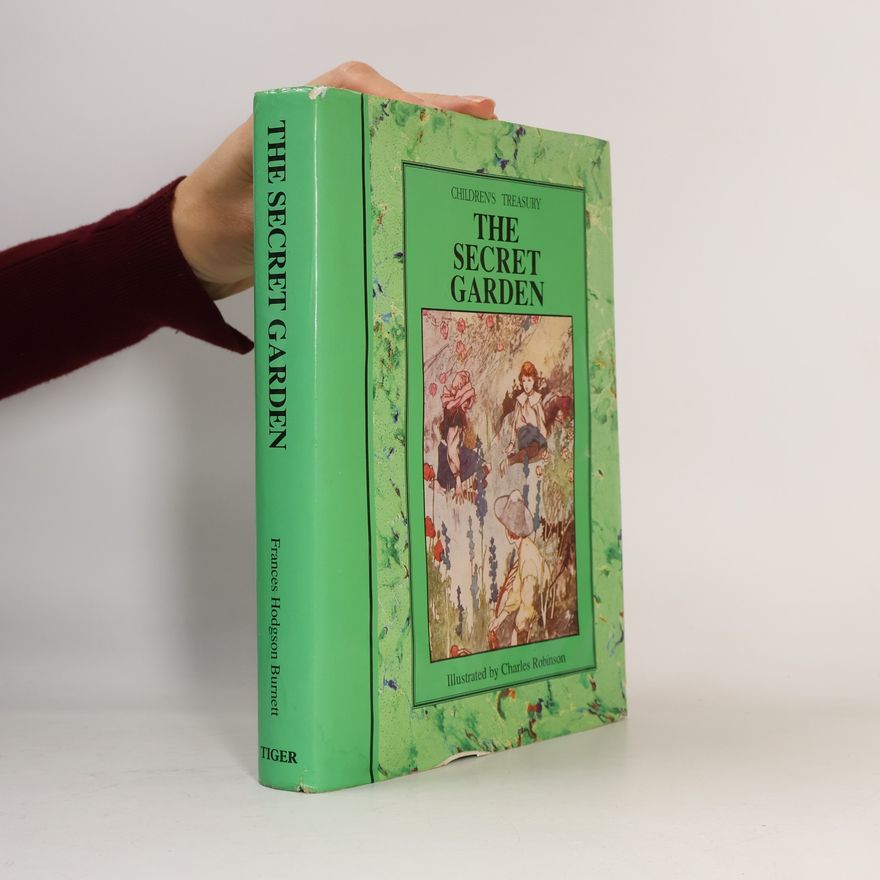 Frances Hodgson Burnett The secret garden